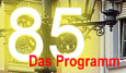 85 - Das Programm